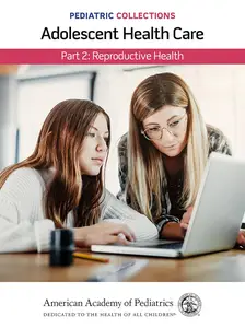 Pediatric Collections: Adolescent Health Care