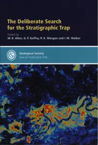 The Deliberate Search for the Stratigraphic Trap