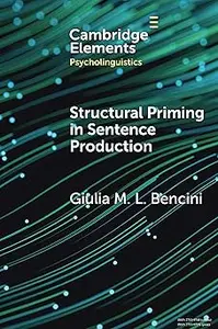 Structural Priming in Sentence Production