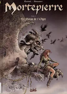 Mortepierre - Tome 4 - Le Sceau De L'ogre