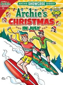 Archie Showcase Digest 019 - Archie's Christmas in July (2024) (Forsythe-DCP)