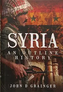 Syria : An Outline History