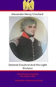 General Craufurd and his Light Division