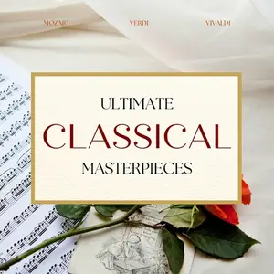 Wolfgang Amadeus Mozart - Ultimate Classical Masterpieces_ Mozart, Verdi, Vivaldi (2024)