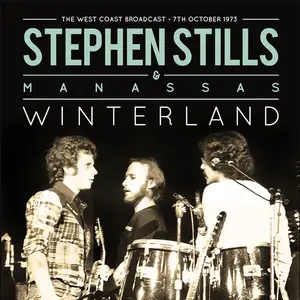 Stephen Stills - Winterland (2017)