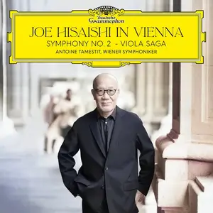 Wiener Symphoniker, Antoine Tamestit - Joe Hisaishi in Vienna: Symphony No.2; Viola Saga (2024)