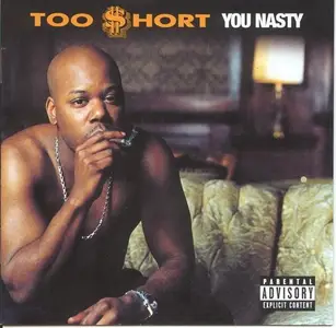 Too Short - You Nasty (2000)