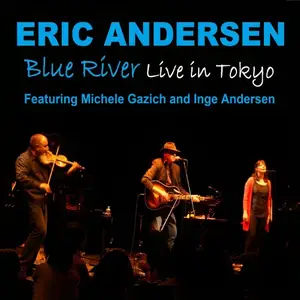 Eric Andersen - Blue River (2025) [Official Digital Download]