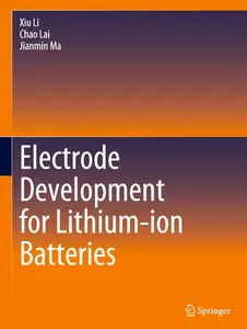 Electrode Development for Lithium-ion Batteries
