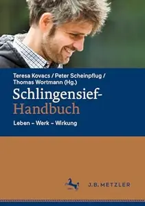 Schlingensief-Handbuch: Leben – Werk – Wirkung