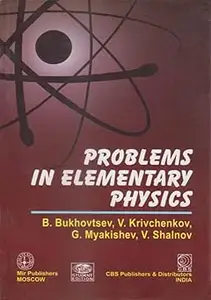 Problems in Elementary Physics