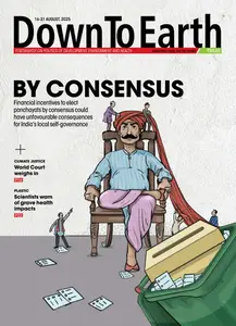 Down To Earth - 16-31 August, 2025