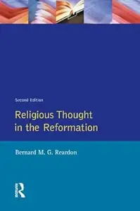 Religious Thought in the Reformation