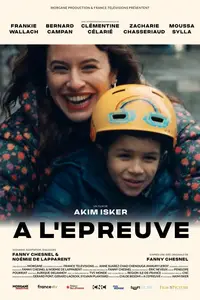 À l'Épreuve / The Test (2024)