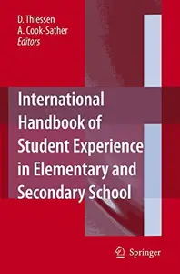 International Handbook of Student Experience in Elementary and Secondary School