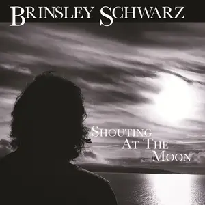 Brinsley Schwarz - Shouting At The Moon (2025) [Official Digital Download 24/88]