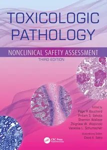 Toxicologic Pathology: Nonclinical Safety Assessment, 3rd Edition