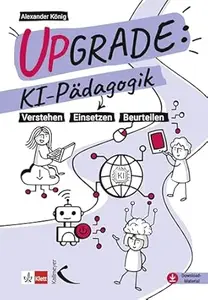 Upgrade: KI-Pädagogik