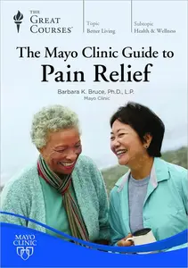 TTC Video - The Mayo Clinic Guide to Pain Relief