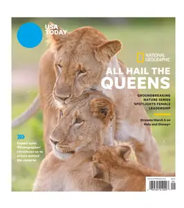 USA Today Special Edition - National Geographic All Hail The Queens - March 4, 2024