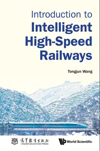 Introduction to Intelligent High-Speed Railways