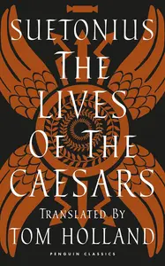 The Lives of the Caesars (Penguin Classics)