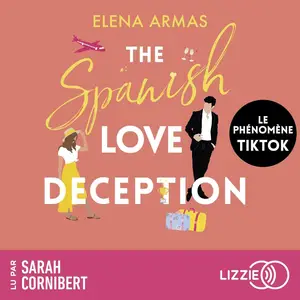 Elena Armas, "The Spanish Love Deception"