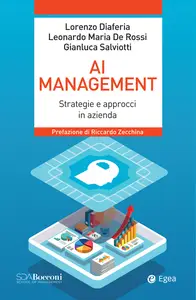 AI management. Strategie e approcci in azienda