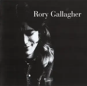Rory Gallagher - Rory Gallagher (1971) {2018, Remastered}