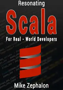 Resonating Scala: For Real-World Developers