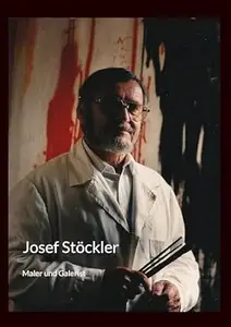 Josef Stöckler: Maler und Galerist