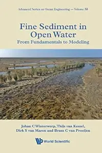 Fine Sediment in Open Water: From Fundamentals to Modeling (Repost)