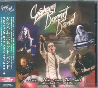 Graham Bonnet Band - Live... Here Comes The Night: Frontiers Rock Festival 2016 (2017) {Japanese Edition}