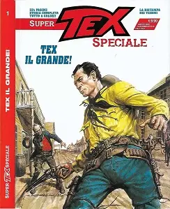 Super Tex Speciale - Volume 1 - Tex Il Grande!