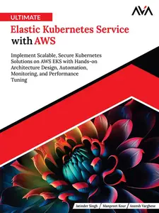Ultimate Elastic Kubernetes Service with AWS