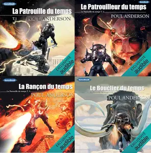 Poul Anderson, "La patrouille du temps", 4 tomes