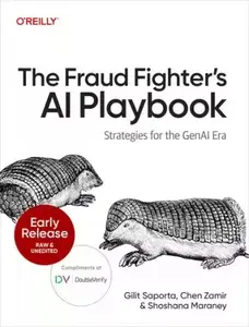 The Fraud Fighter's AI Playbook (Early Release)