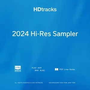 VA - HDtracks 2024 Hi-Res Sampler (2024) [Official Digital Download 24/44-48-96-192]