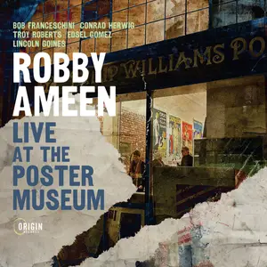 Robby Ameen - Live at the Poster Museum (2024) [Official Digital Download]