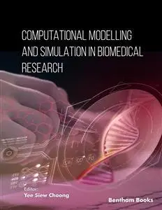 Computational Modelling and Simulation in Biomedical Research