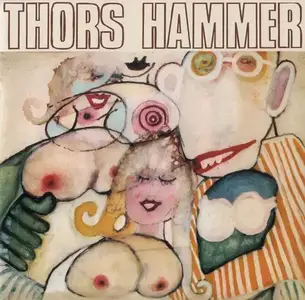 Thors Hammer - Thors Hammer (1971) [Reissue 2005]