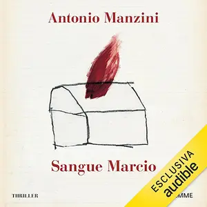 «Sangue marcio» by Antonio Manzini