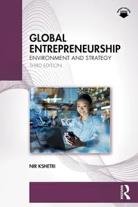Global Entrepreneurship: Environment and Strategy, 3rd Edition