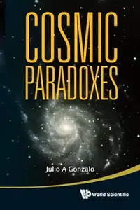 Cosmic Paradoxes