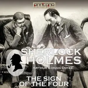 «The Sign of the Four» by Arthur Conan Doyle