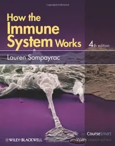 How the Immune System Works, 4 edition (repost)