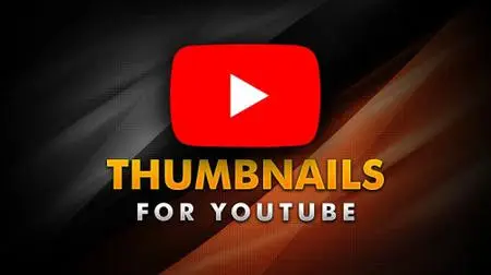 How To Create Eye-Catching Thumbnails
