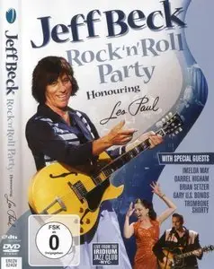 Jeff Beck - Rock'n'Roll Party. Honouring Les Paul (2010)