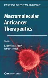 Macromolecular Anticancer Therapeutics