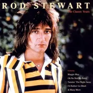 Rod Stewart - The Classic Years (1998)